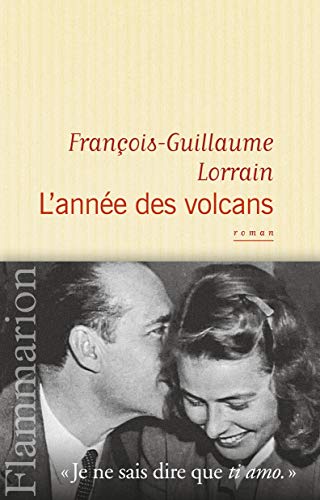 [L']année des volcans